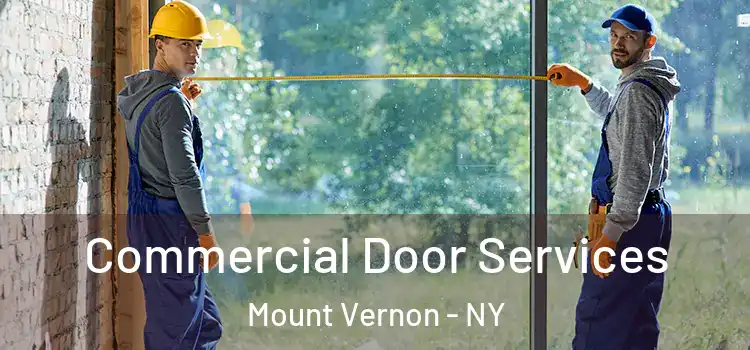 Commercial Door Services Mount Vernon - NY
