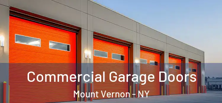  Commercial Garage Doors Mount Vernon - NY