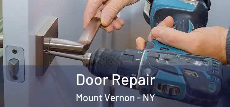 Door Repair Mount Vernon - NY