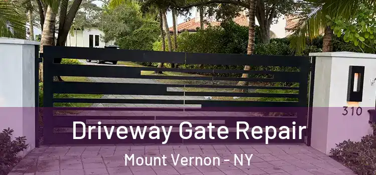  Driveway Gate Repair Mount Vernon - NY