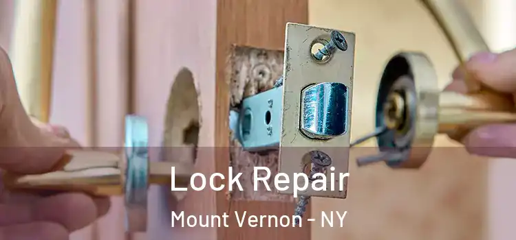 Lock Repair Mount Vernon - NY