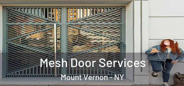 Mesh Door Services Mount Vernon - NY