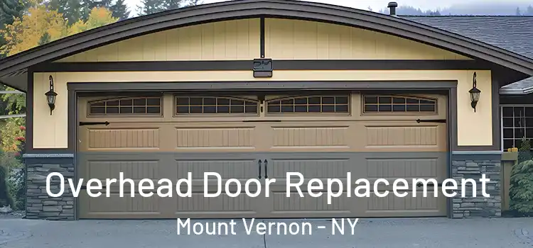  Overhead Door Replacement Mount Vernon - NY