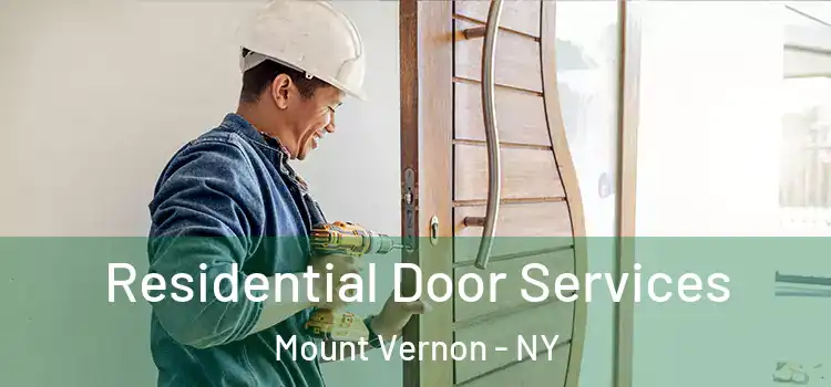 Residential Door Services Mount Vernon - NY
