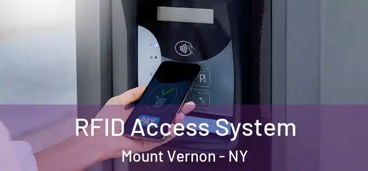 RFID Access System Mount Vernon - NY